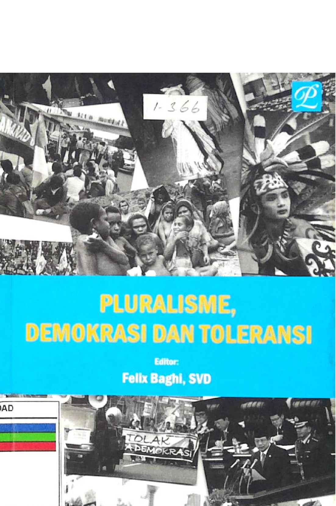 Pluralisme, Demokrasi Dan Toleransi